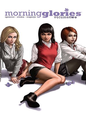 cover image of Morning Glories (2010), Volume 2